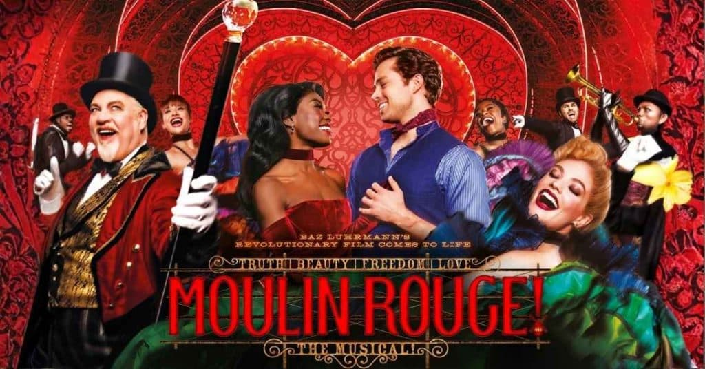 Moulin Rouge! The Musical