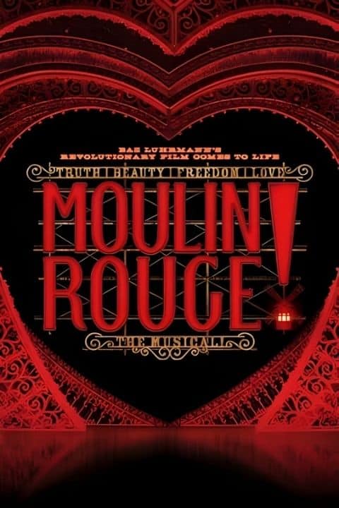 Moulin Rouge The Musical