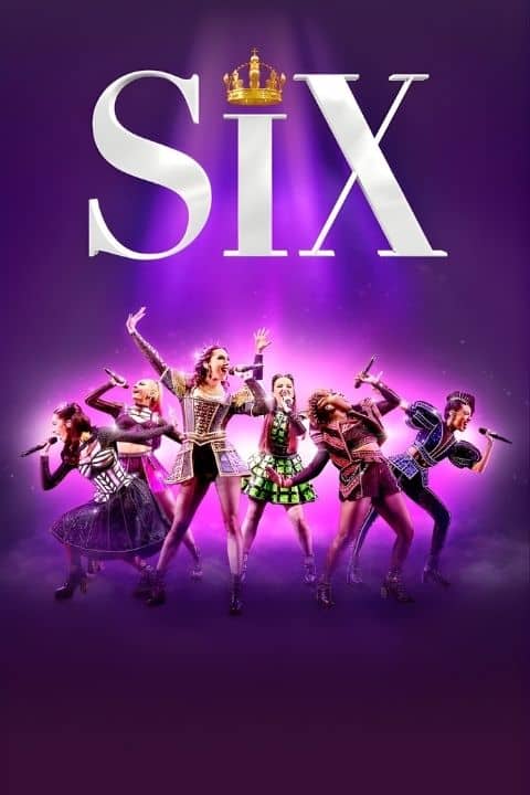 SIX The Musical