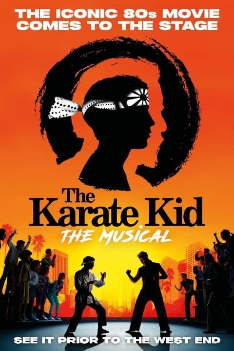 The Karate Kid The Musical