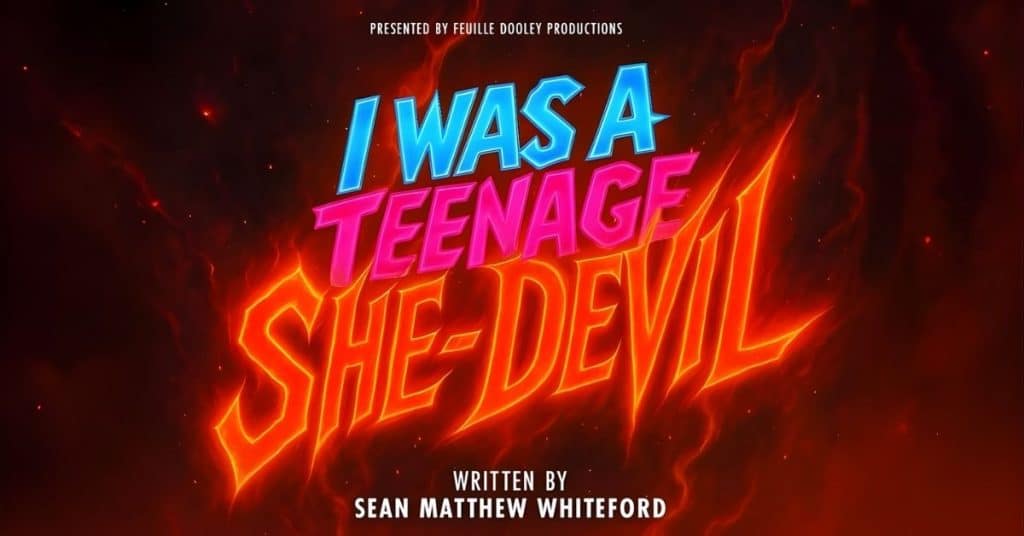 I Was a Teenage SheDevil